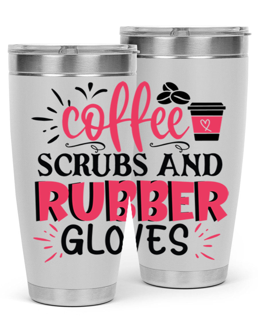 20oz coffee scrubs and rubber gloves tumbler with stainless steel design, featuring a drink-thru lid and vibrant print for nurses.
