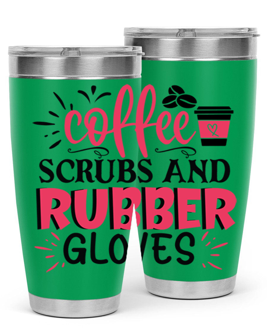 20oz coffee scrubs and rubber gloves tumbler with stainless steel design, featuring a drink-thru lid and vibrant print for nurses.
