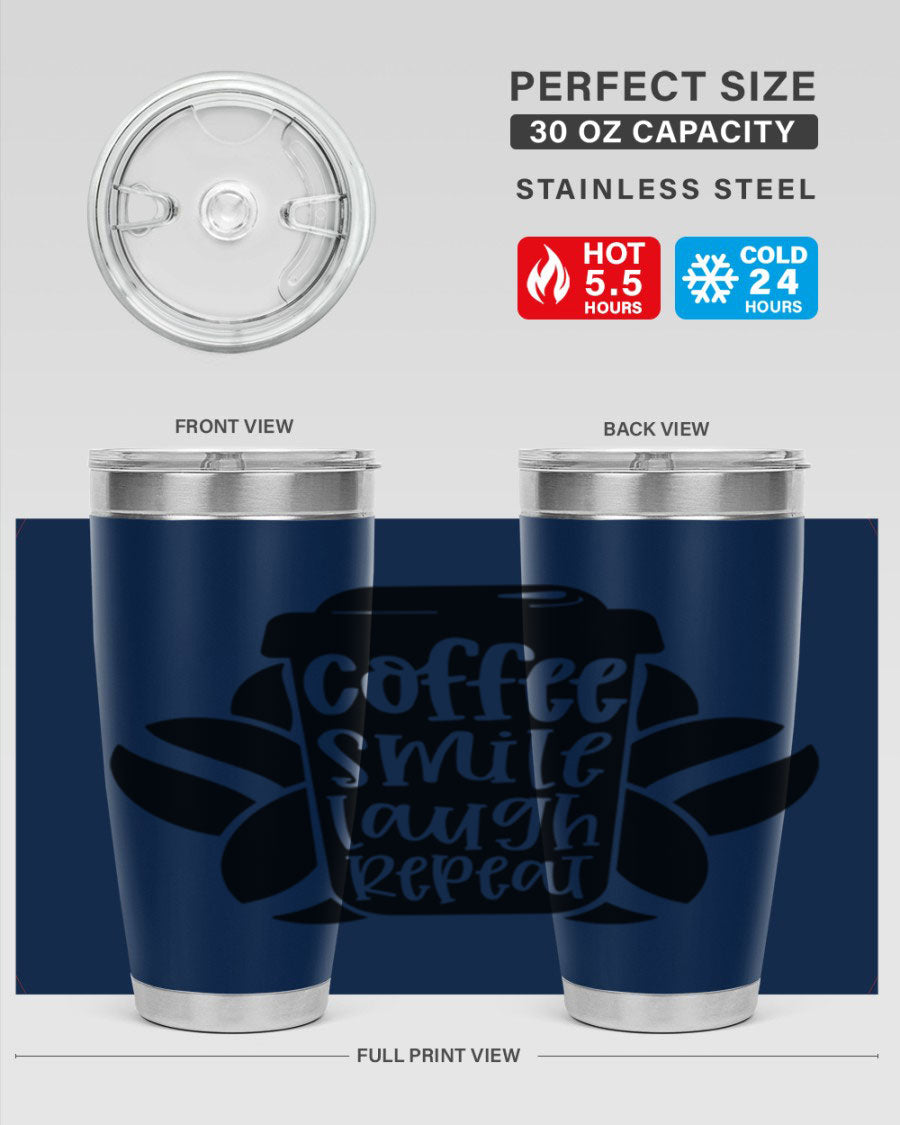 Coffee Smile Laugh Repeat tumbler in stainless steel with a vibrant design, perfect for hot and cold beverages.