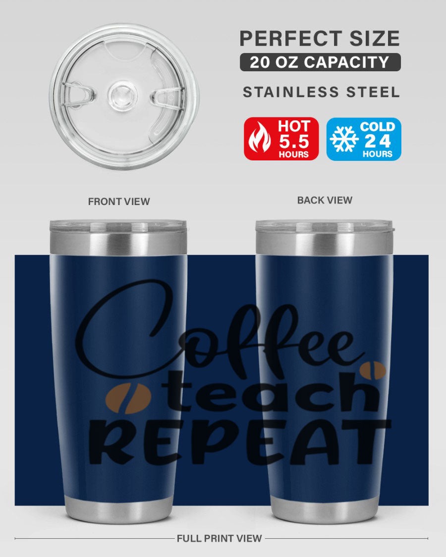 Coffee Teach Repeat tumbler in stainless steel with a stylish design, perfect for teachers.