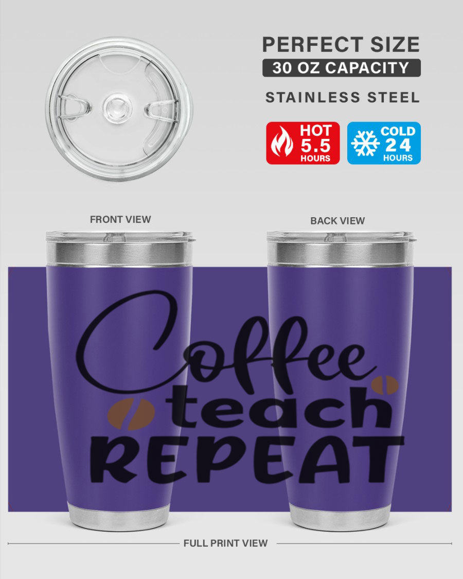 Coffee Teach Repeat tumbler in stainless steel with a stylish design, perfect for teachers.
