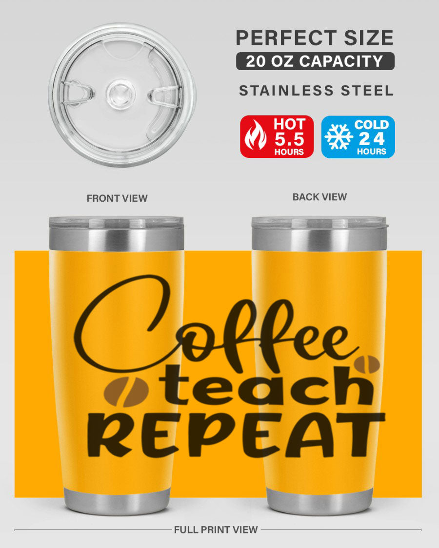 Coffee Teach Repeat tumbler in stainless steel with a stylish design, perfect for teachers.