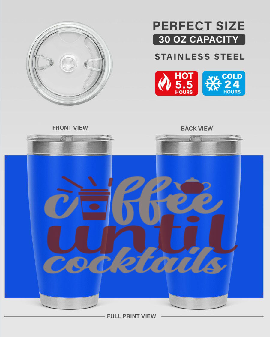 Coffee Until Cocktails 215# Tumbler in stainless steel with vibrant print, showcasing its double wall vacuum design.
