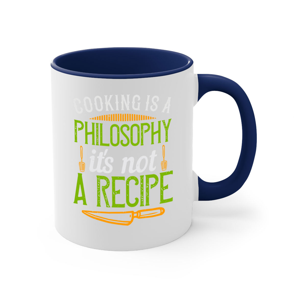 Two-tone ceramic coffee mug with colored handle and glossy finish, featuring the phrase 'Cooking is a Philosophy, It's Not a Recipe'.