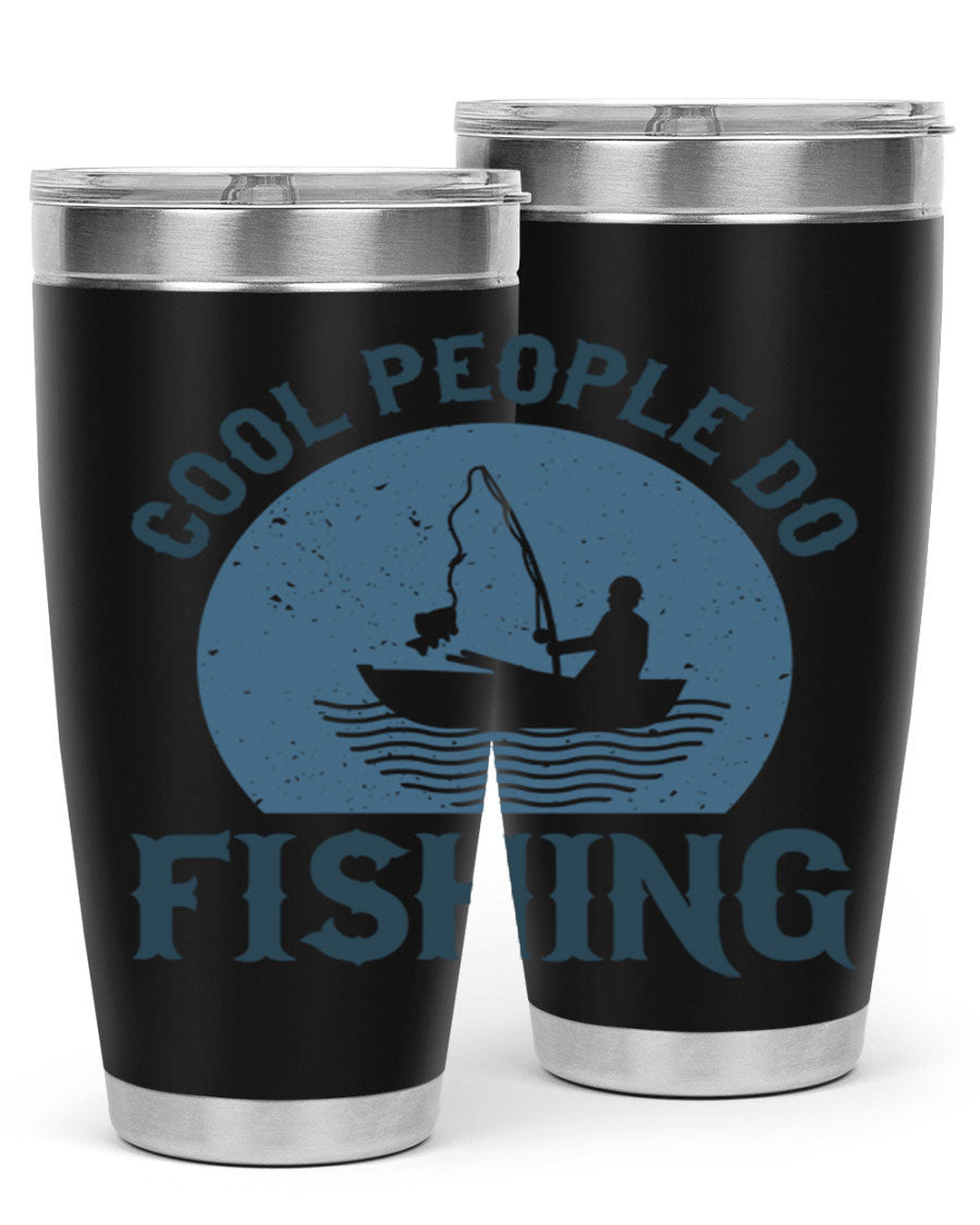 Cool People Do Fishing 170# Tumbler in stainless steel with a vibrant fishing-themed design, perfect for hot and cold beverages.