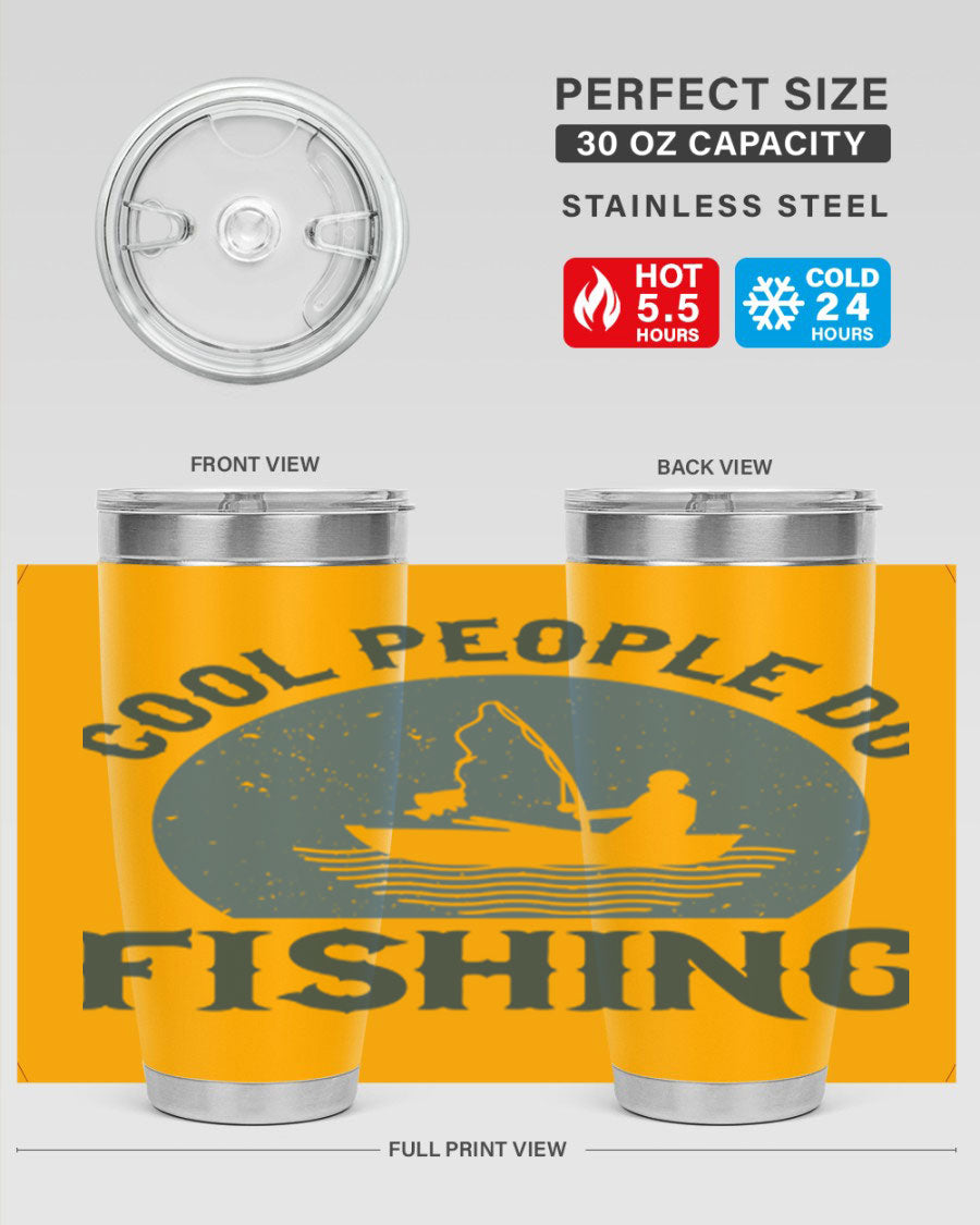 Cool People Do Fishing 170# Tumbler in stainless steel with a vibrant fishing-themed design, perfect for hot and cold beverages.