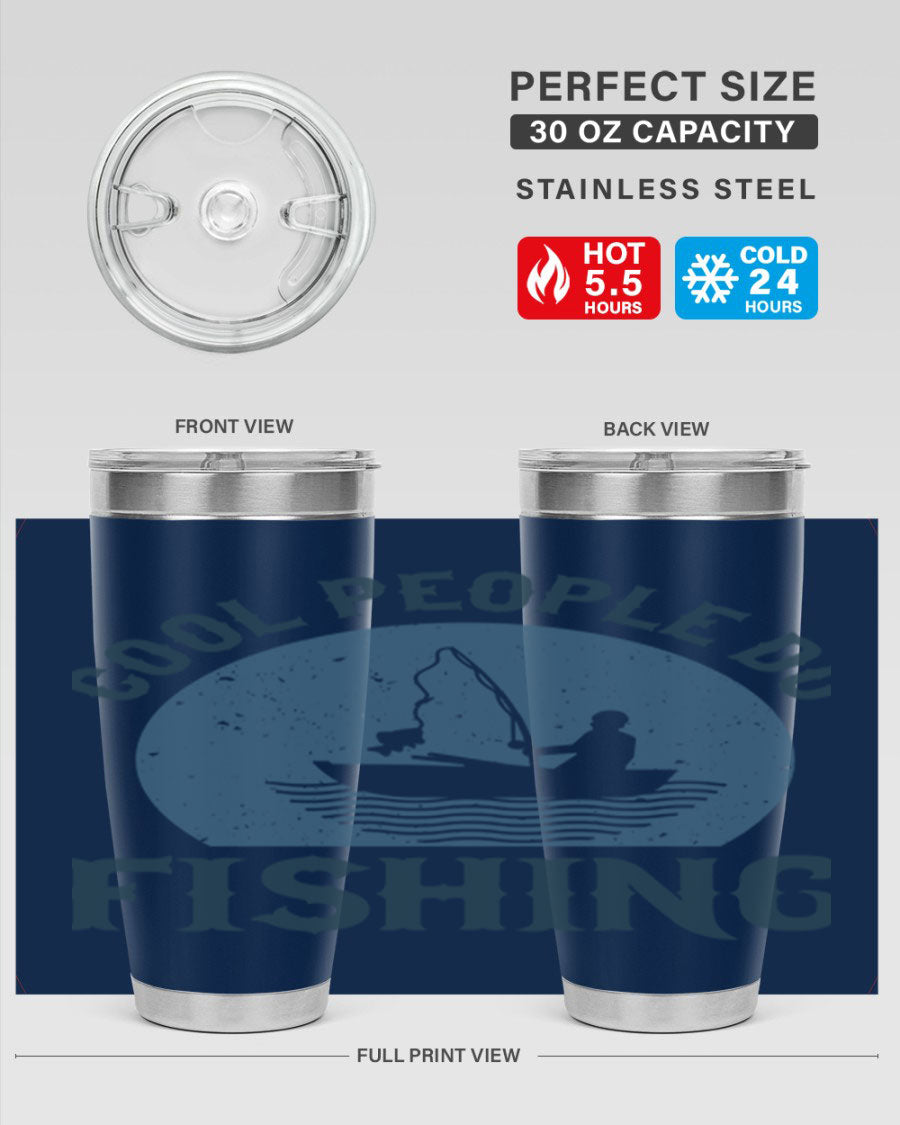 Cool People Do Fishing 170# Tumbler in stainless steel with a vibrant fishing-themed design, perfect for hot and cold beverages.