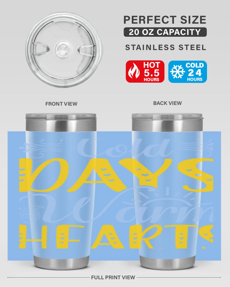Cold Days Warm Hearts 20oz and 30oz stainless steel tumblers with copper lining, showcasing their sleek design and drink-thru lid.