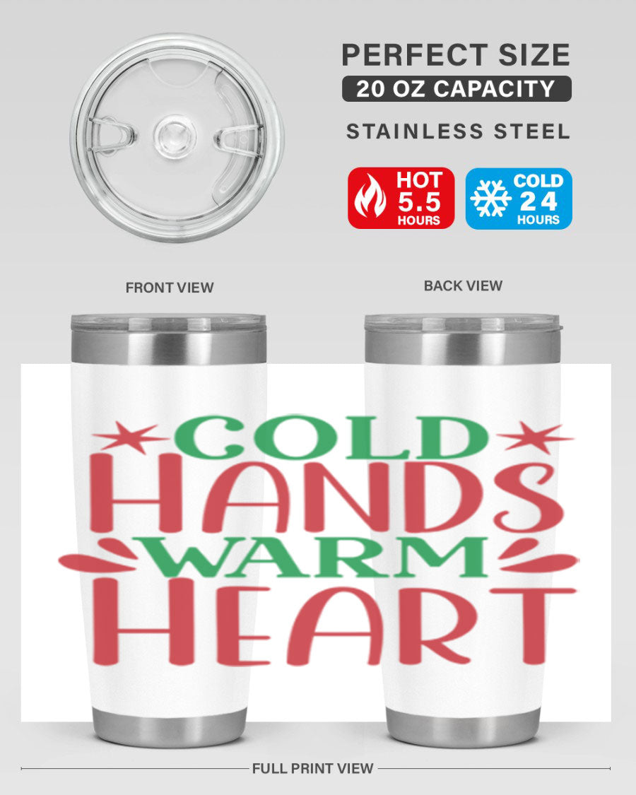 Cold Hands Warm Heart 20oz Tumbler in stainless steel with a drink-thru lid, showcasing its sleek design and vibrant print.