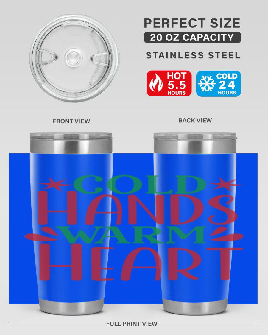 Cold Hands Warm Heart 20oz Tumbler in stainless steel with a drink-thru lid, showcasing its sleek design and vibrant print.