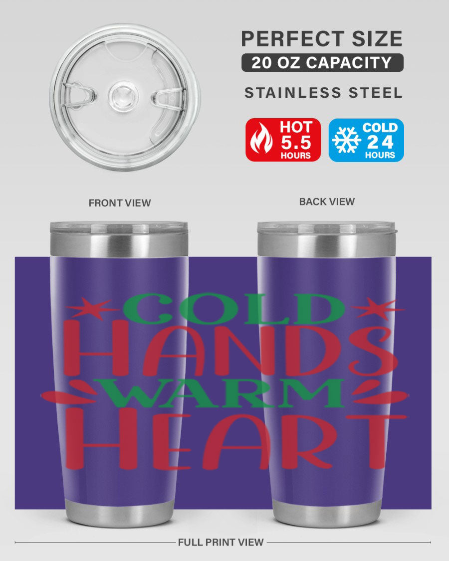 Cold Hands Warm Heart 20oz Tumbler in stainless steel with a drink-thru lid, showcasing its sleek design and vibrant print.