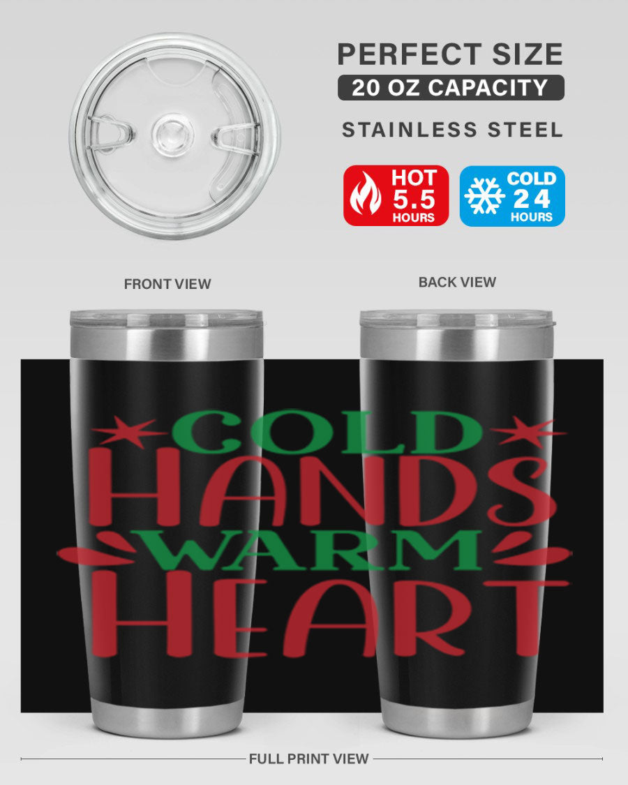 Cold Hands Warm Heart 20oz Tumbler in stainless steel with a drink-thru lid, showcasing its sleek design and vibrant print.