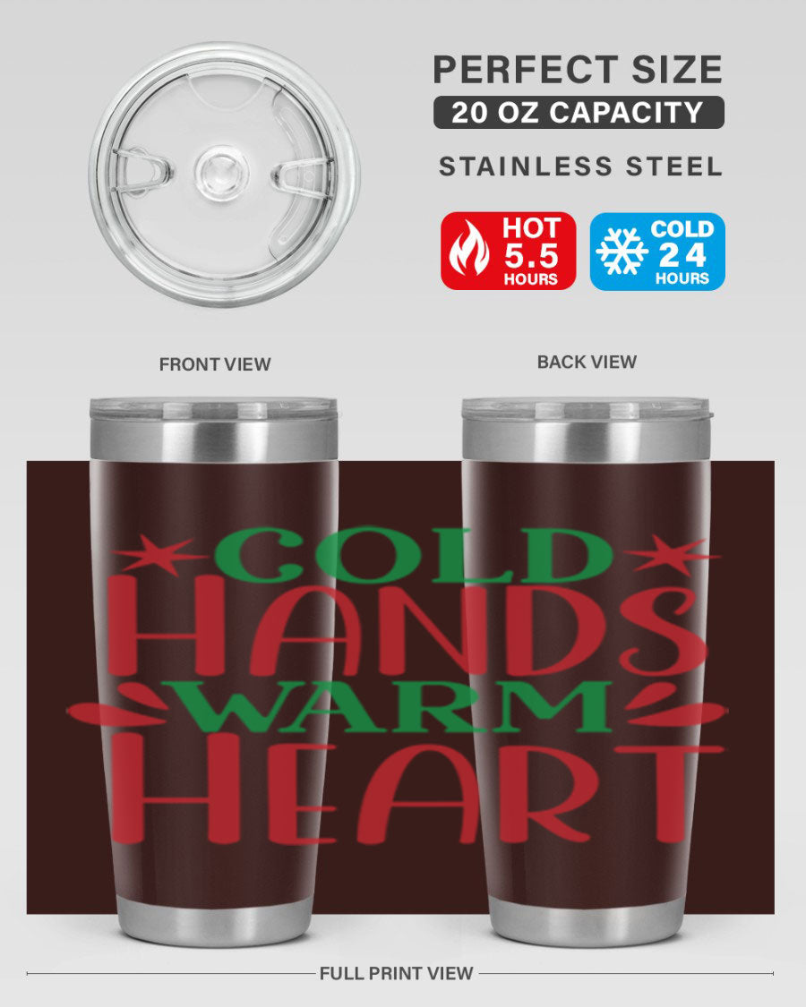 Cold Hands Warm Heart 20oz Tumbler in stainless steel with a drink-thru lid, showcasing its sleek design and vibrant print.