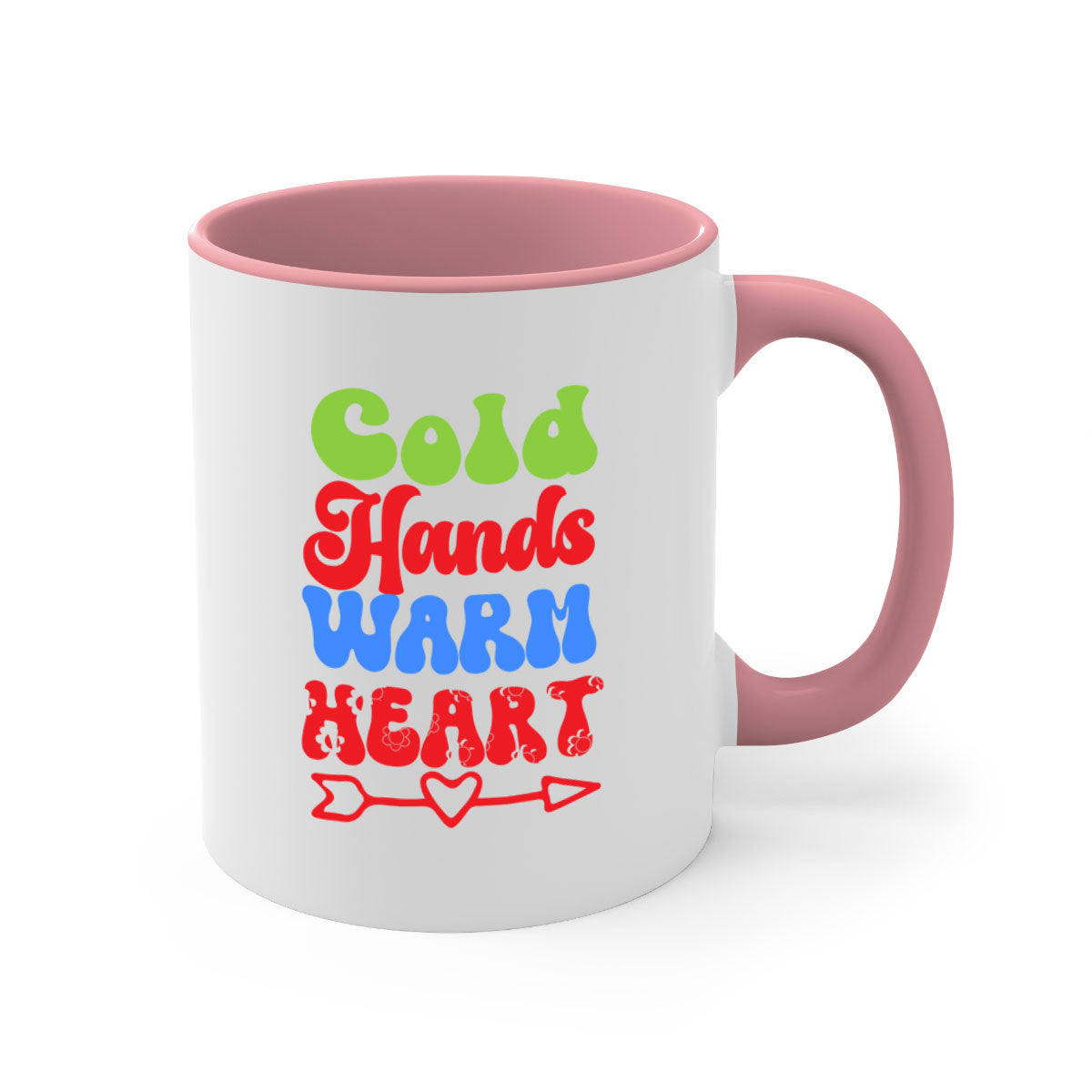 Cold Hands Warm Heart Mug in five color options with a glossy finish and C-shaped handle, perfect for coffee and tea.