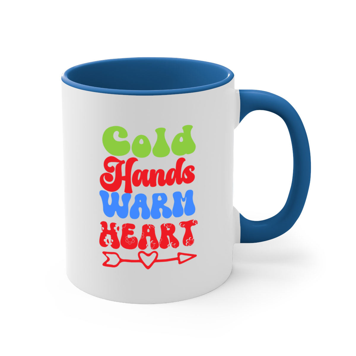 Cold Hands Warm Heart Mug in five color options with a glossy finish and C-shaped handle, perfect for coffee and tea.