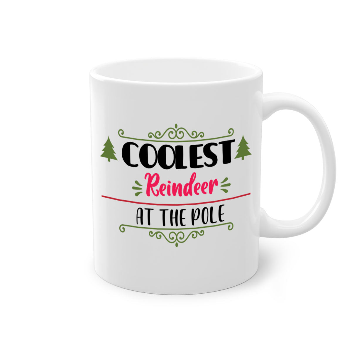 Coolest reindeer at the pole style 141# mug with colorful handle and glossy finish, perfect for coffee and tea.