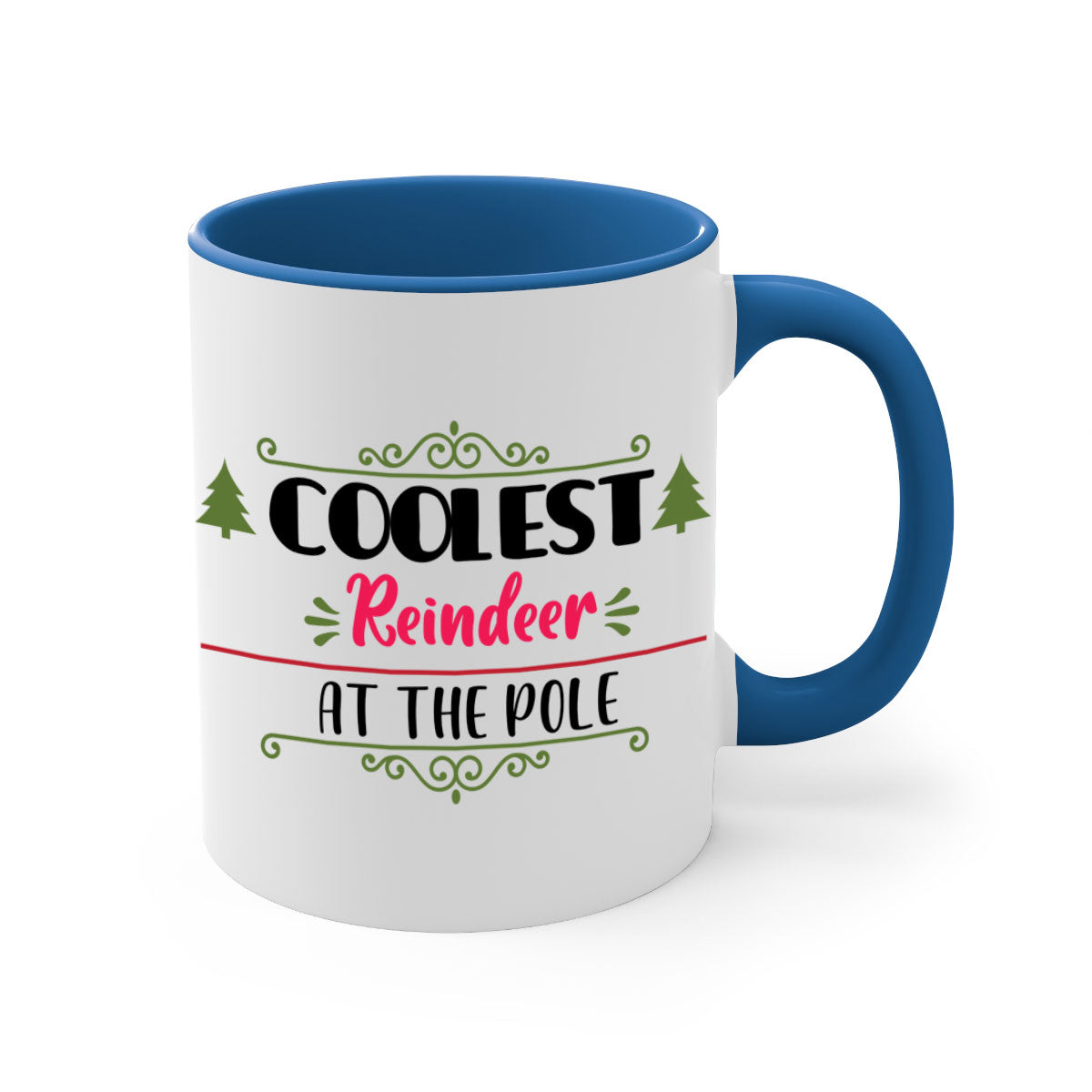Coolest reindeer at the pole style 141# mug with colorful handle and glossy finish, perfect for coffee and tea.
