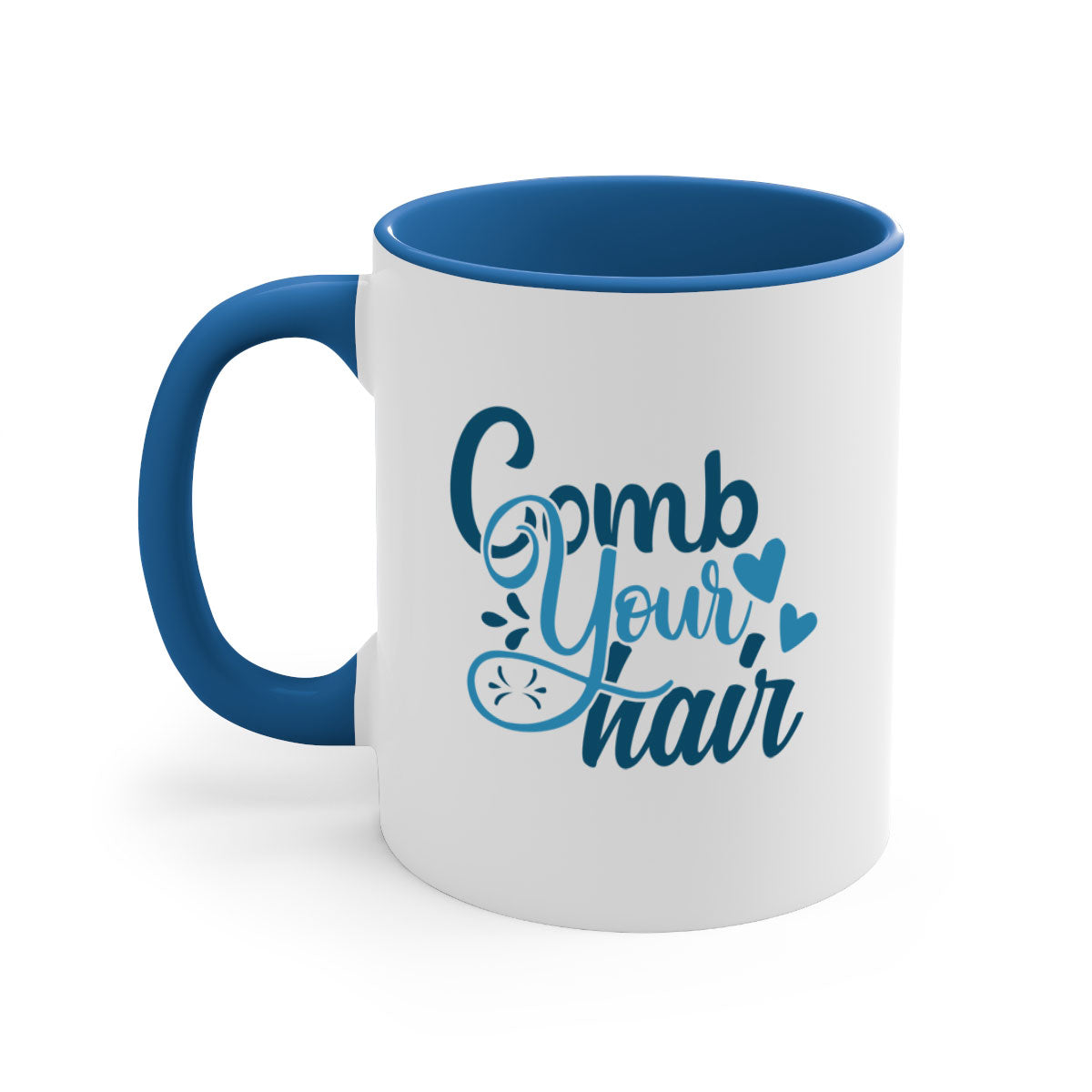 Comb Your Hair 85# Mug featuring a two-tone design with a colored handle and glossy finish, available in multiple colors.