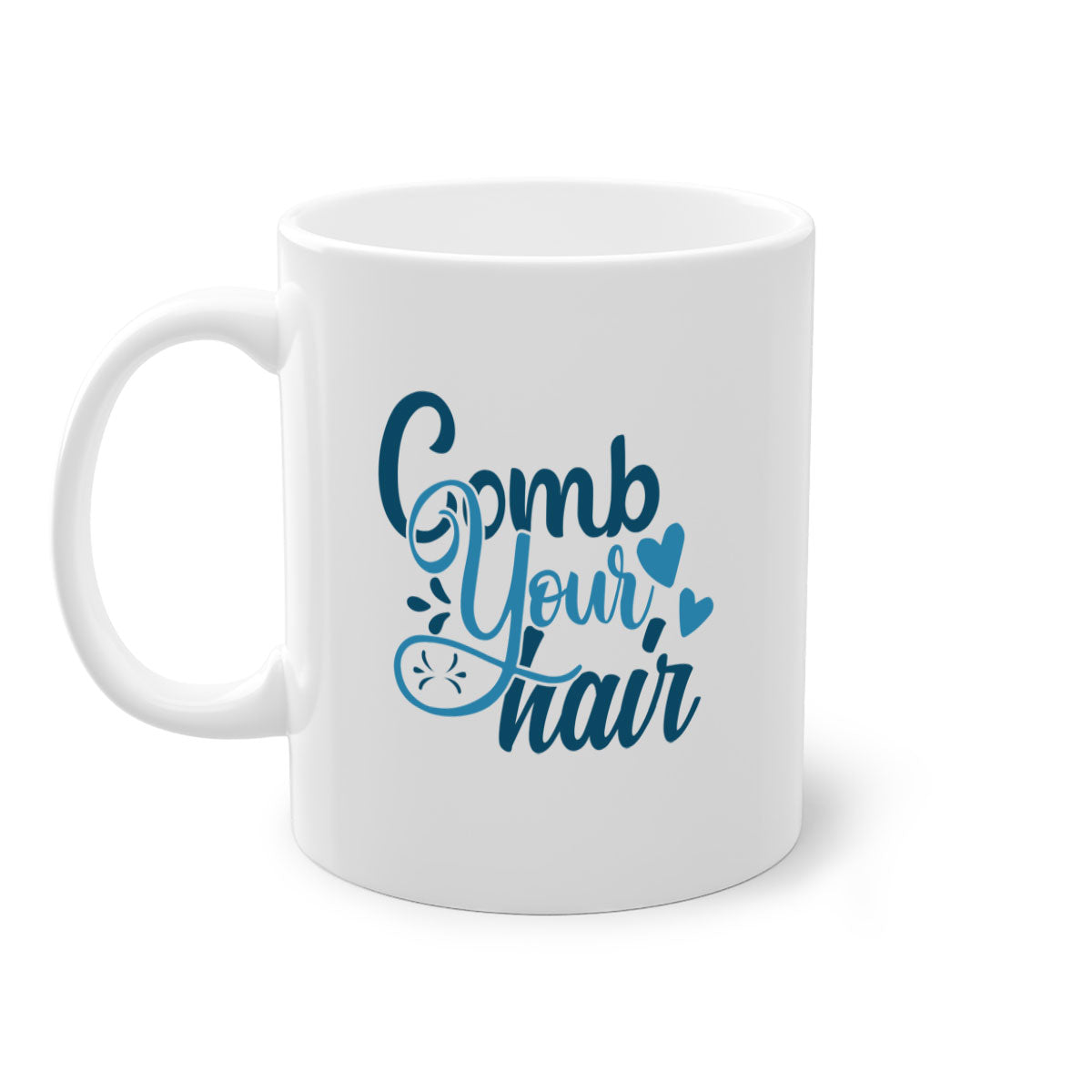 Comb Your Hair 85# Mug featuring a two-tone design with a colored handle and glossy finish, available in multiple colors.