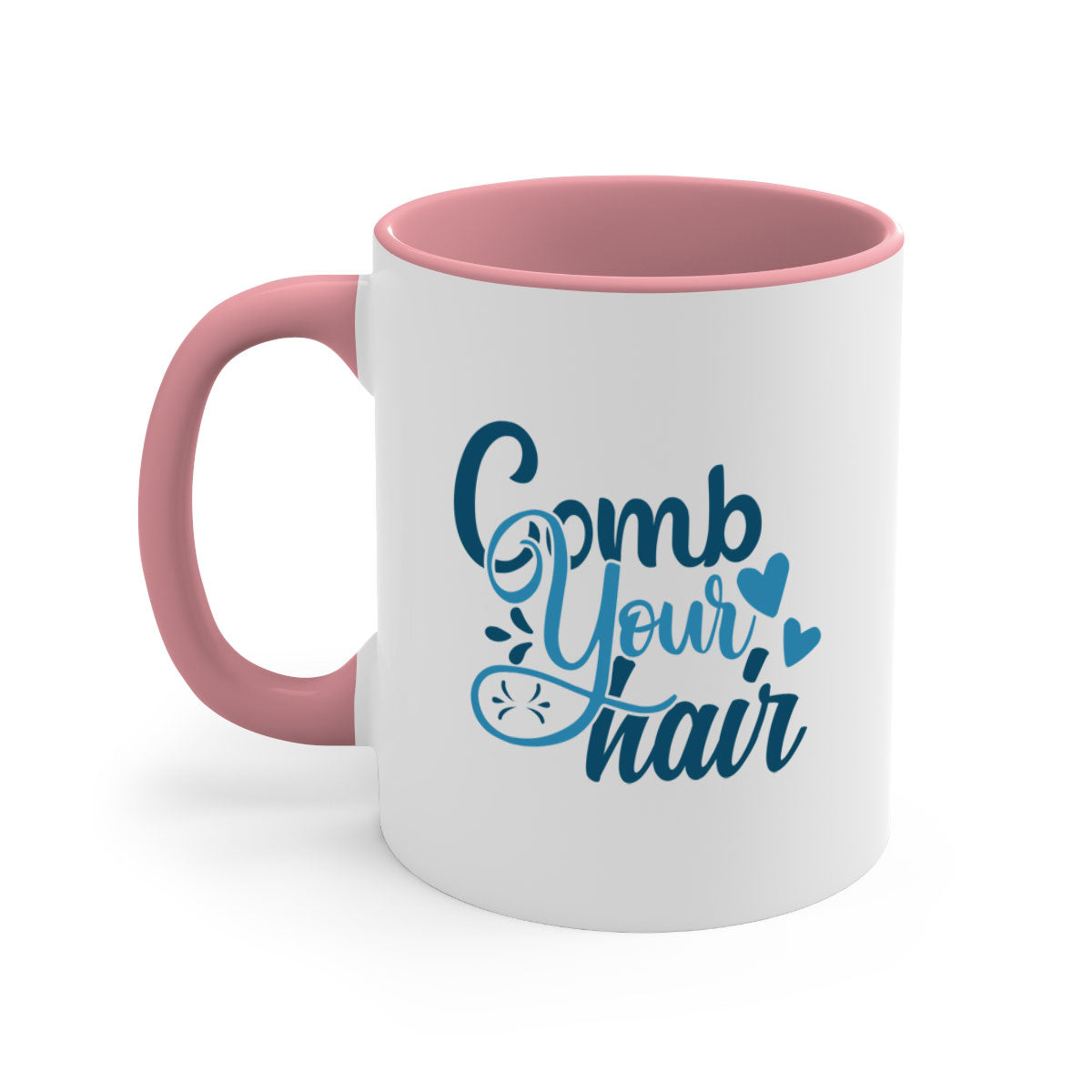Comb Your Hair 85# Mug featuring a two-tone design with a colored handle and glossy finish, available in multiple colors.