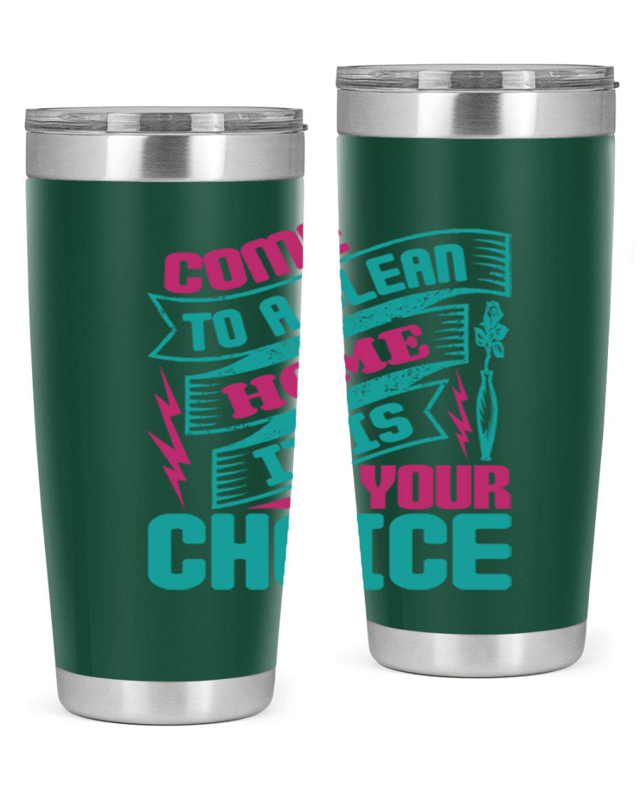 Come Clean Home Style 35# Tumbler in 20oz and 30oz sizes, showcasing double wall vacuum stainless steel design.