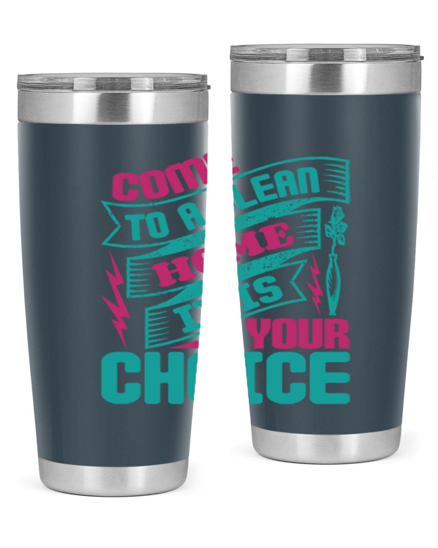 Come Clean Home Style 35# Tumbler in 20oz and 30oz sizes, showcasing double wall vacuum stainless steel design.