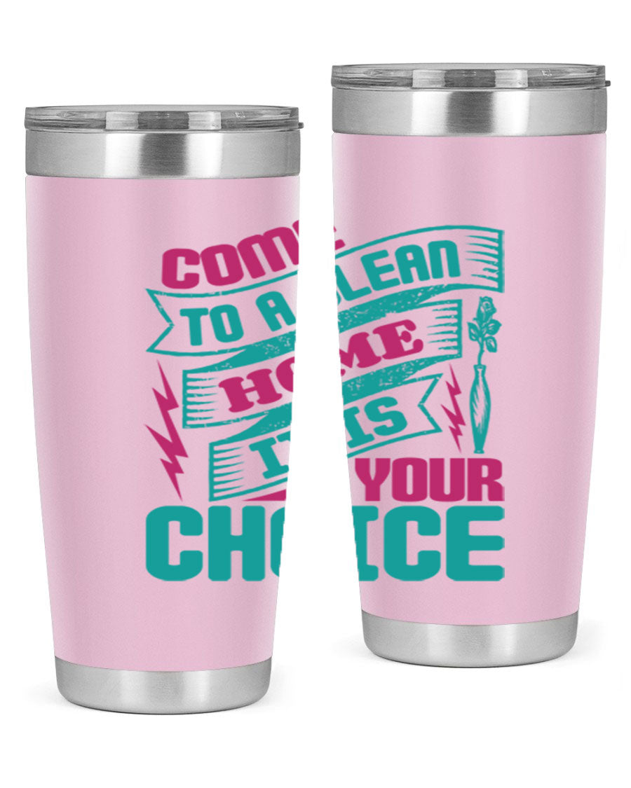 Come Clean Home Style 35# Tumbler in 20oz and 30oz sizes, showcasing double wall vacuum stainless steel design.