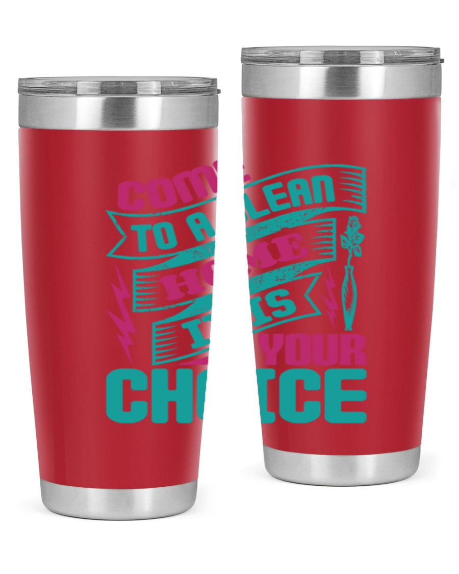 Come Clean Home Style 35# Tumbler in 20oz and 30oz sizes, showcasing double wall vacuum stainless steel design.
