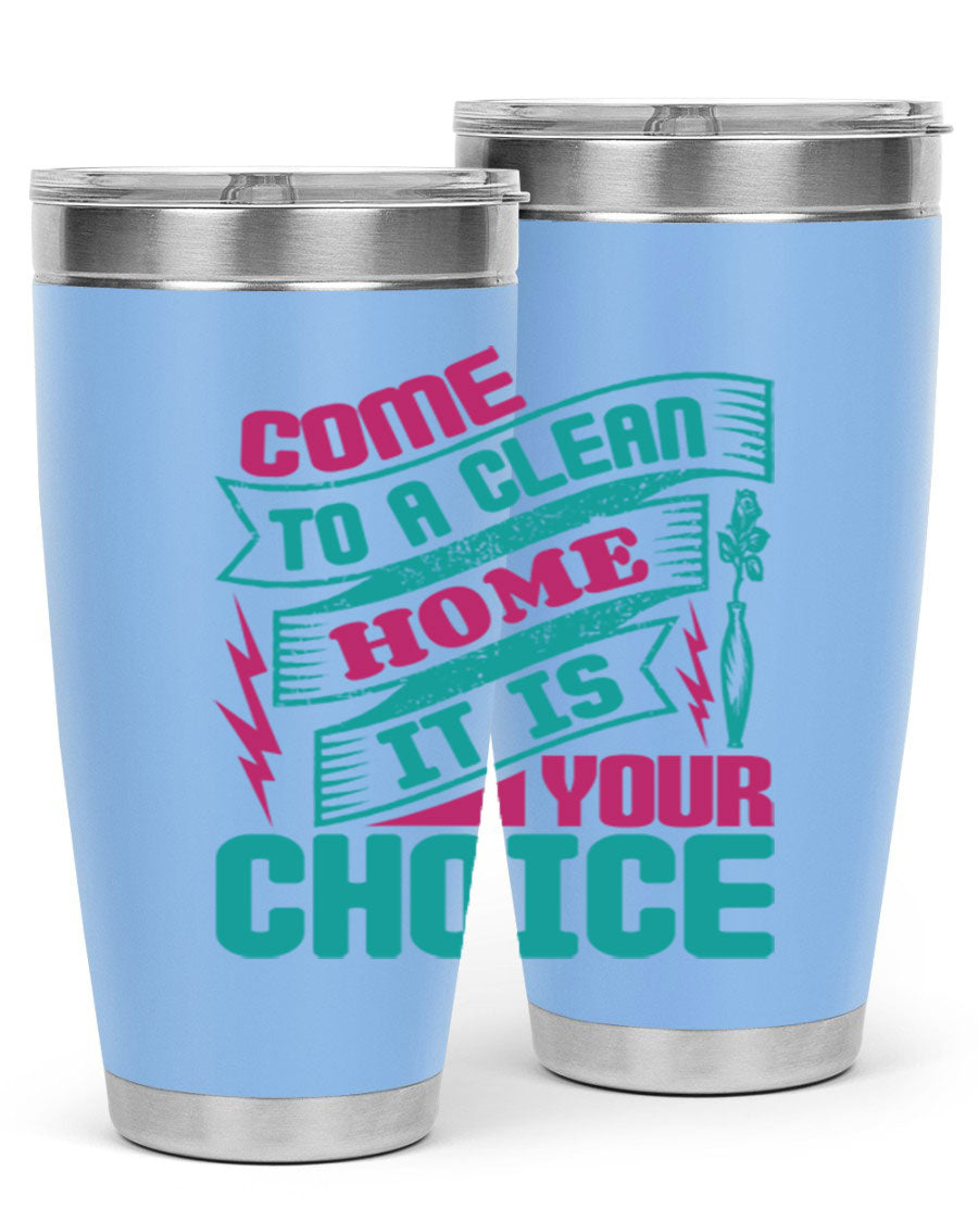 Come Clean Home Style 35# Tumbler in 20oz and 30oz sizes, showcasing double wall vacuum stainless steel design.