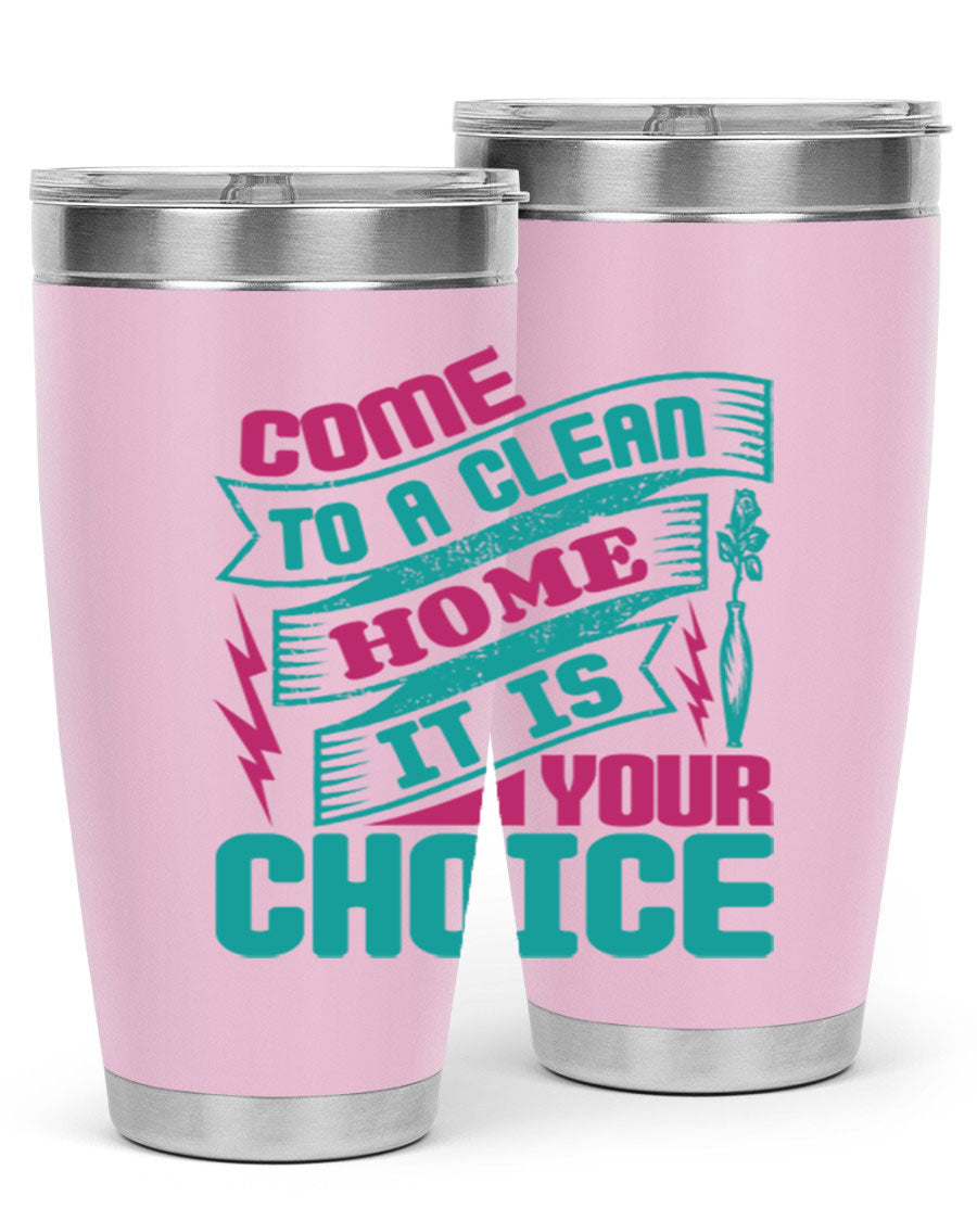 Come Clean Home Style 35# Tumbler in 20oz and 30oz sizes, showcasing double wall vacuum stainless steel design.