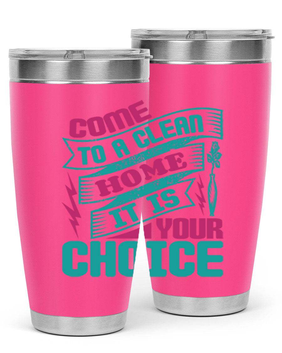 Come Clean Home Style 35# Tumbler in 20oz and 30oz sizes, showcasing double wall vacuum stainless steel design.