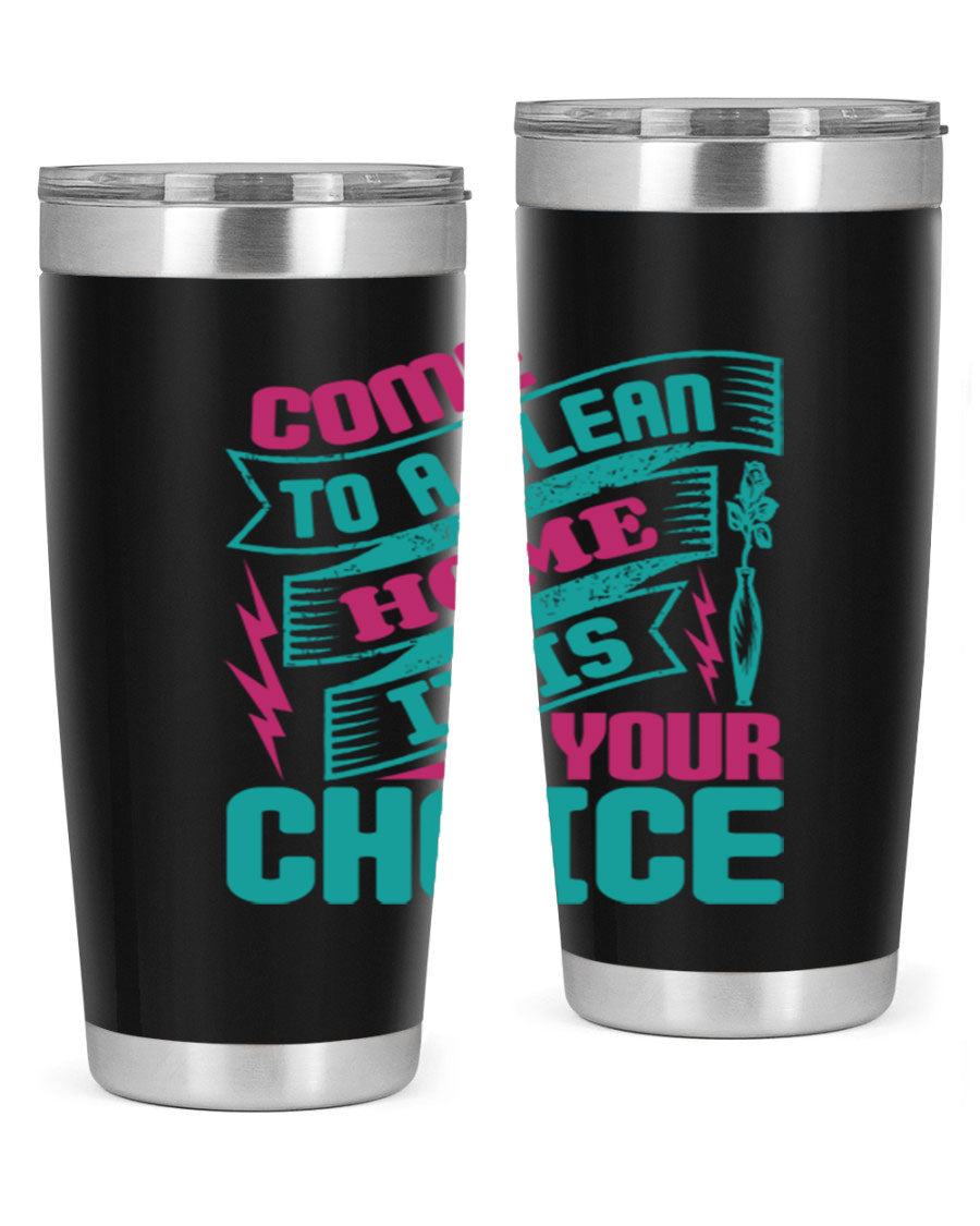 Come Clean Home Style 35# Tumbler in 20oz and 30oz sizes, showcasing double wall vacuum stainless steel design.