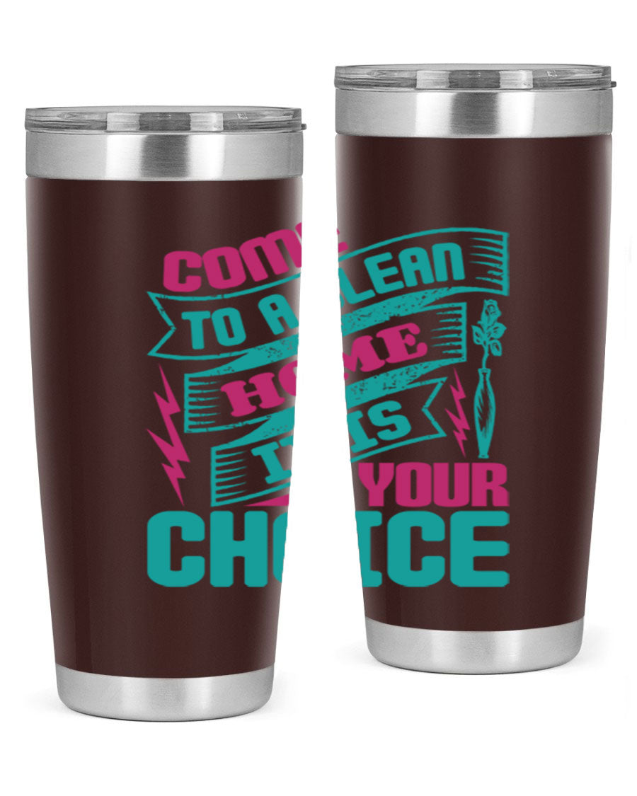 Come Clean Home Style 35# Tumbler in 20oz and 30oz sizes, showcasing double wall vacuum stainless steel design.
