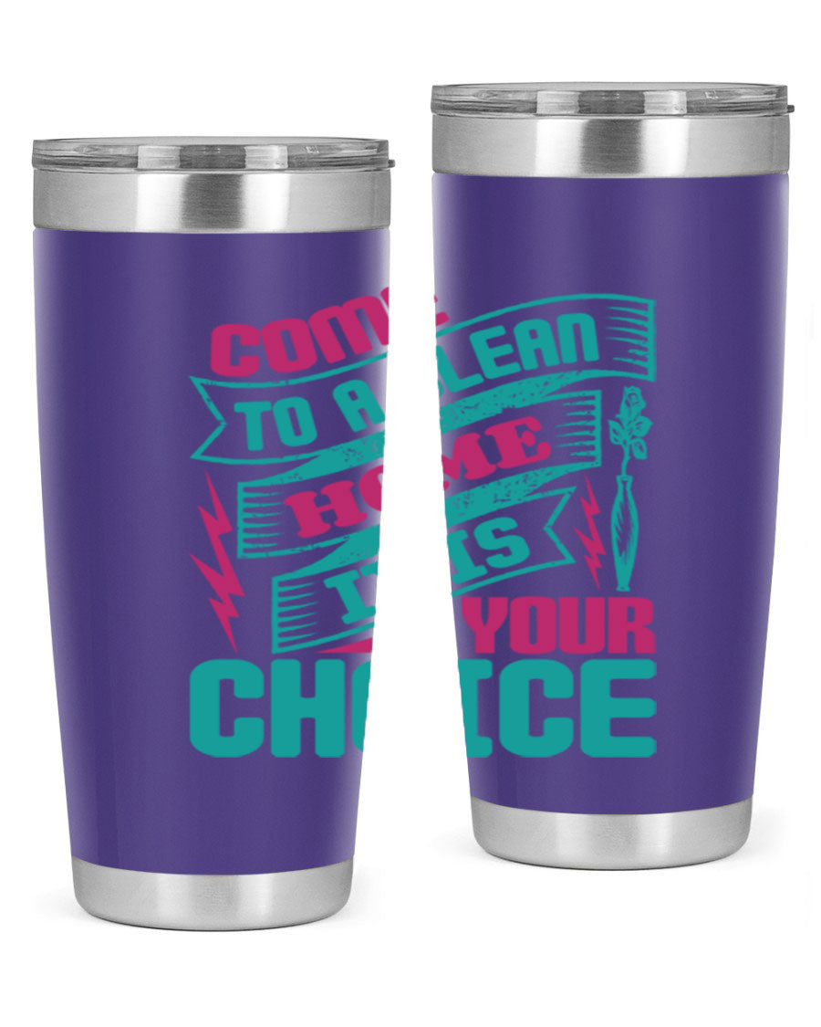 Come Clean Home Style 35# Tumbler in 20oz and 30oz sizes, showcasing double wall vacuum stainless steel design.