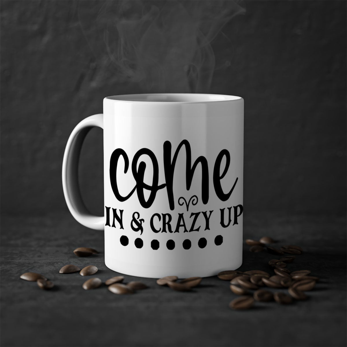 Come In Crazy Up 79# Mug featuring a glossy finish, colored handle, and interior, available in five vibrant colors.