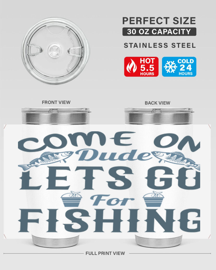 Come On Dude 171# 20oz Tumbler in stainless steel with a drink-thru lid, showcasing its sleek design and quality finish.