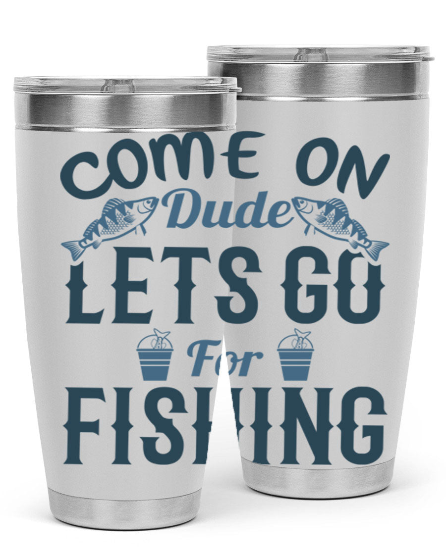 Come On Dude 171# 20oz Tumbler in stainless steel with a drink-thru lid, showcasing its sleek design and quality finish.