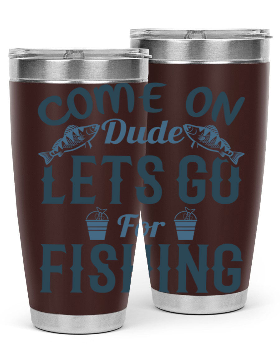 Come On Dude 171# 20oz Tumbler in stainless steel with a drink-thru lid, showcasing its sleek design and quality finish.