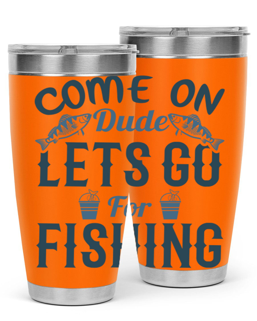 Come On Dude 171# 20oz Tumbler in stainless steel with a drink-thru lid, showcasing its sleek design and quality finish.