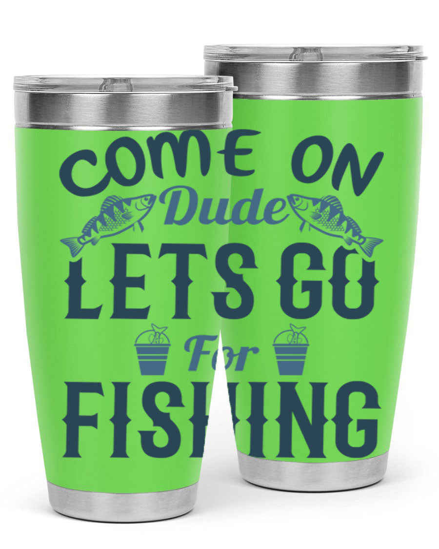 Come On Dude 171# 20oz Tumbler in stainless steel with a drink-thru lid, showcasing its sleek design and quality finish.