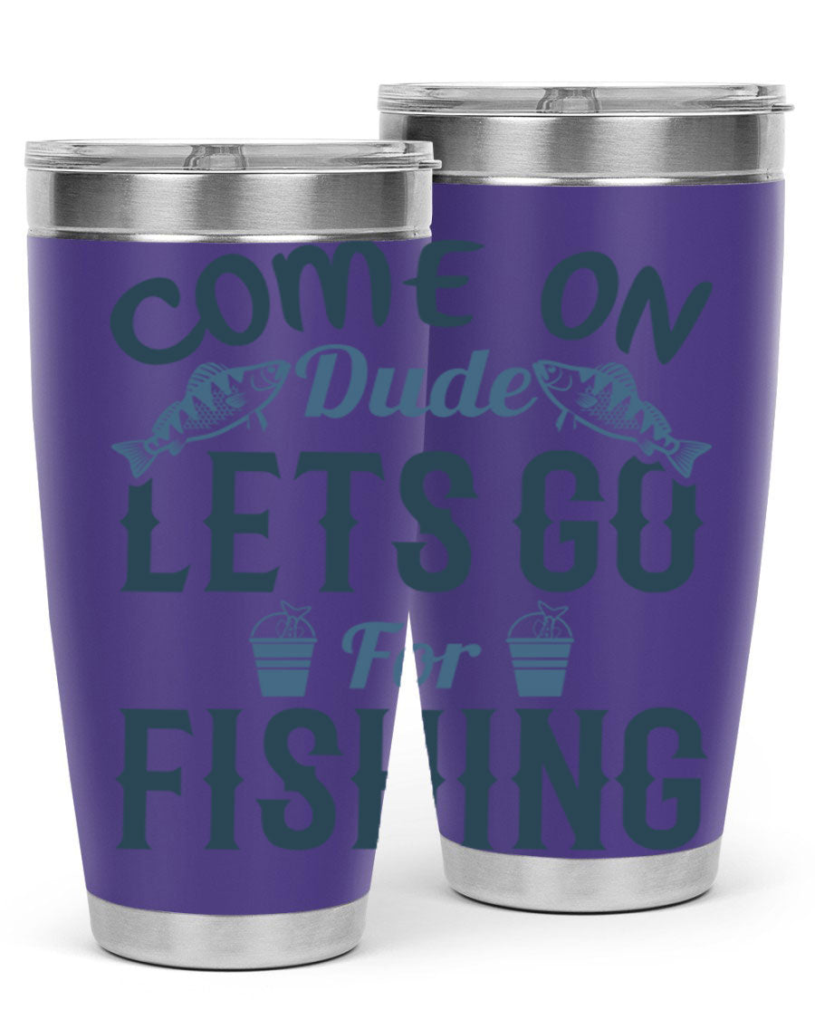 Come On Dude 171# 20oz Tumbler in stainless steel with a drink-thru lid, showcasing its sleek design and quality finish.