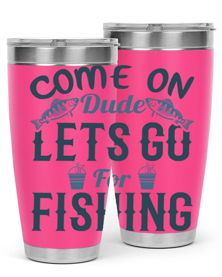 Come On Dude 171# 20oz Tumbler in stainless steel with a drink-thru lid, showcasing its sleek design and quality finish.