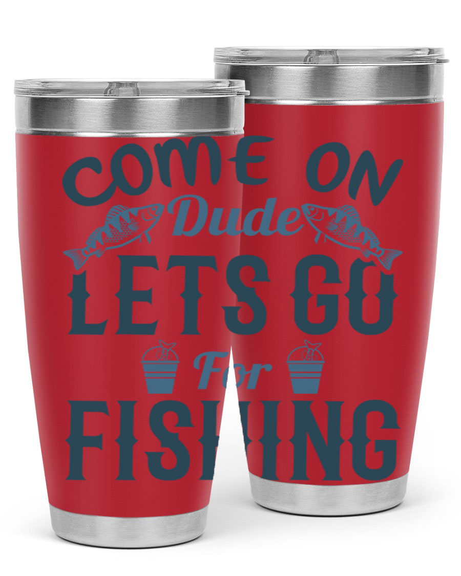 Come On Dude 171# 20oz Tumbler in stainless steel with a drink-thru lid, showcasing its sleek design and quality finish.