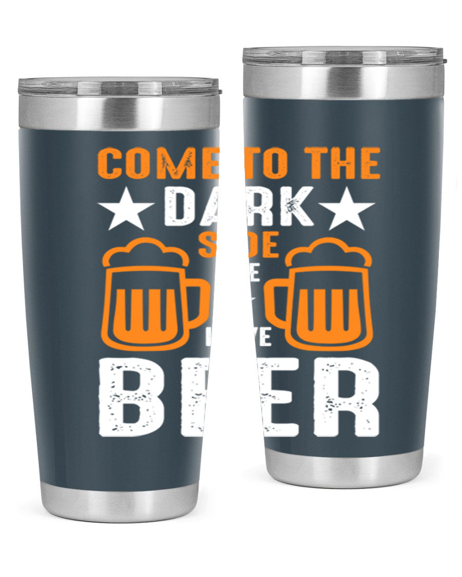 Come to the Dark Side 20oz Beer Tumbler made of stainless steel with a sleek design, featuring a drink-thru lid.