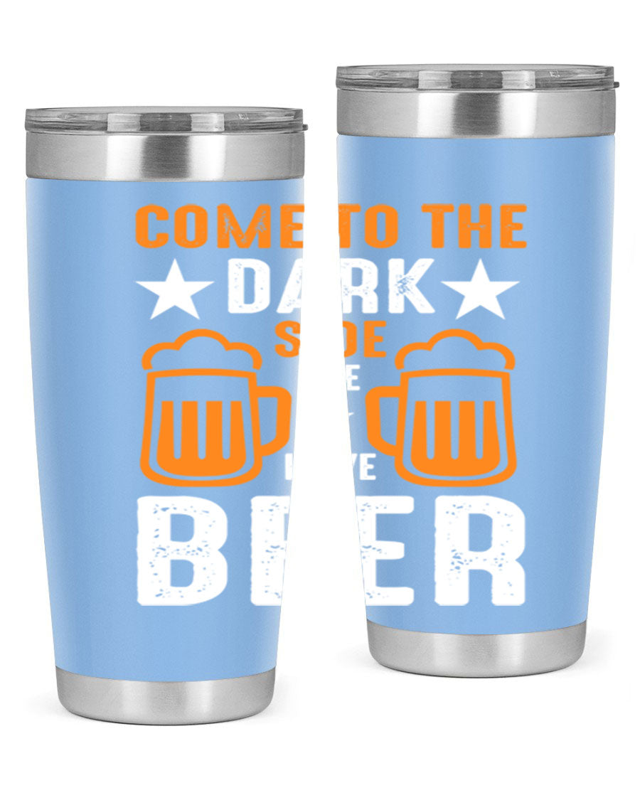 Come to the Dark Side 20oz Beer Tumbler made of stainless steel with a sleek design, featuring a drink-thru lid.
