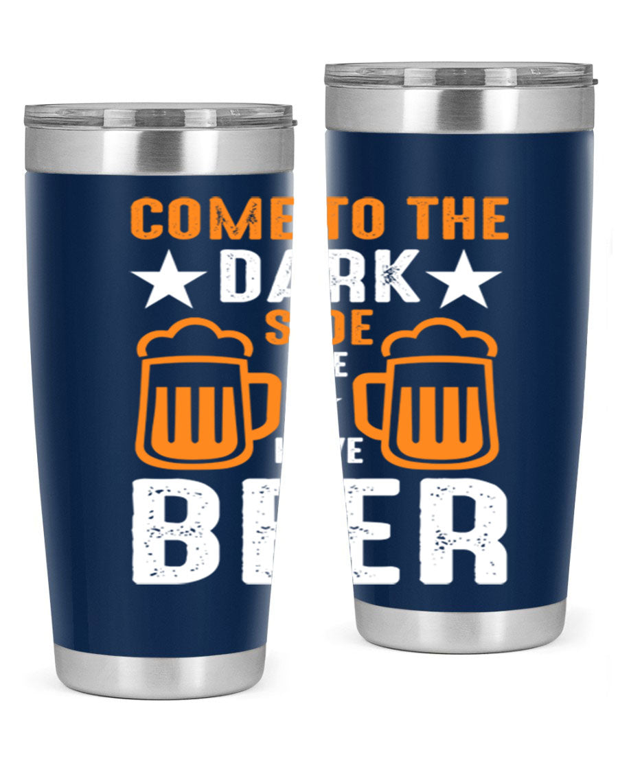 Come to the Dark Side 20oz Beer Tumbler made of stainless steel with a sleek design, featuring a drink-thru lid.