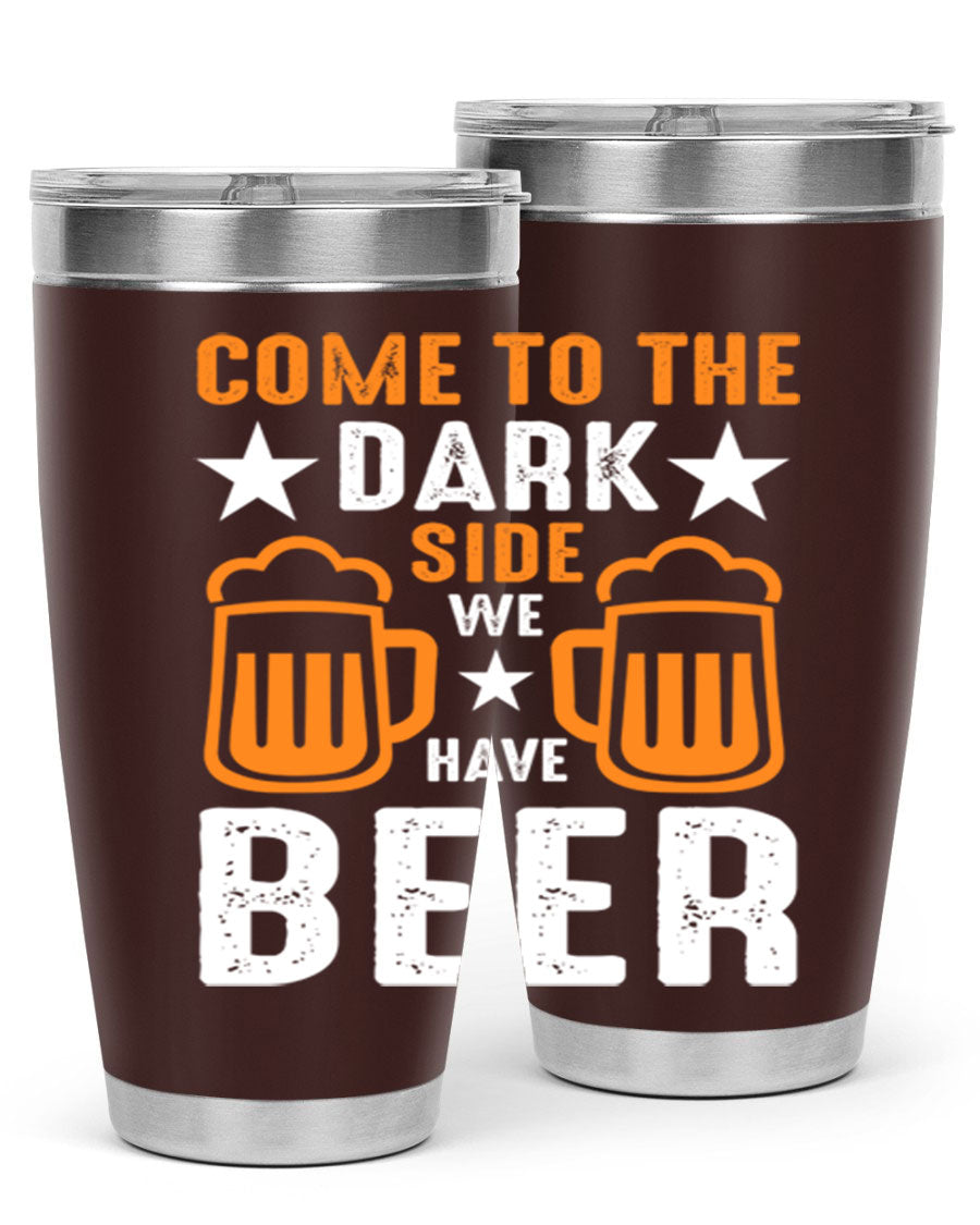 Come to the Dark Side 20oz Beer Tumbler made of stainless steel with a sleek design, featuring a drink-thru lid.
