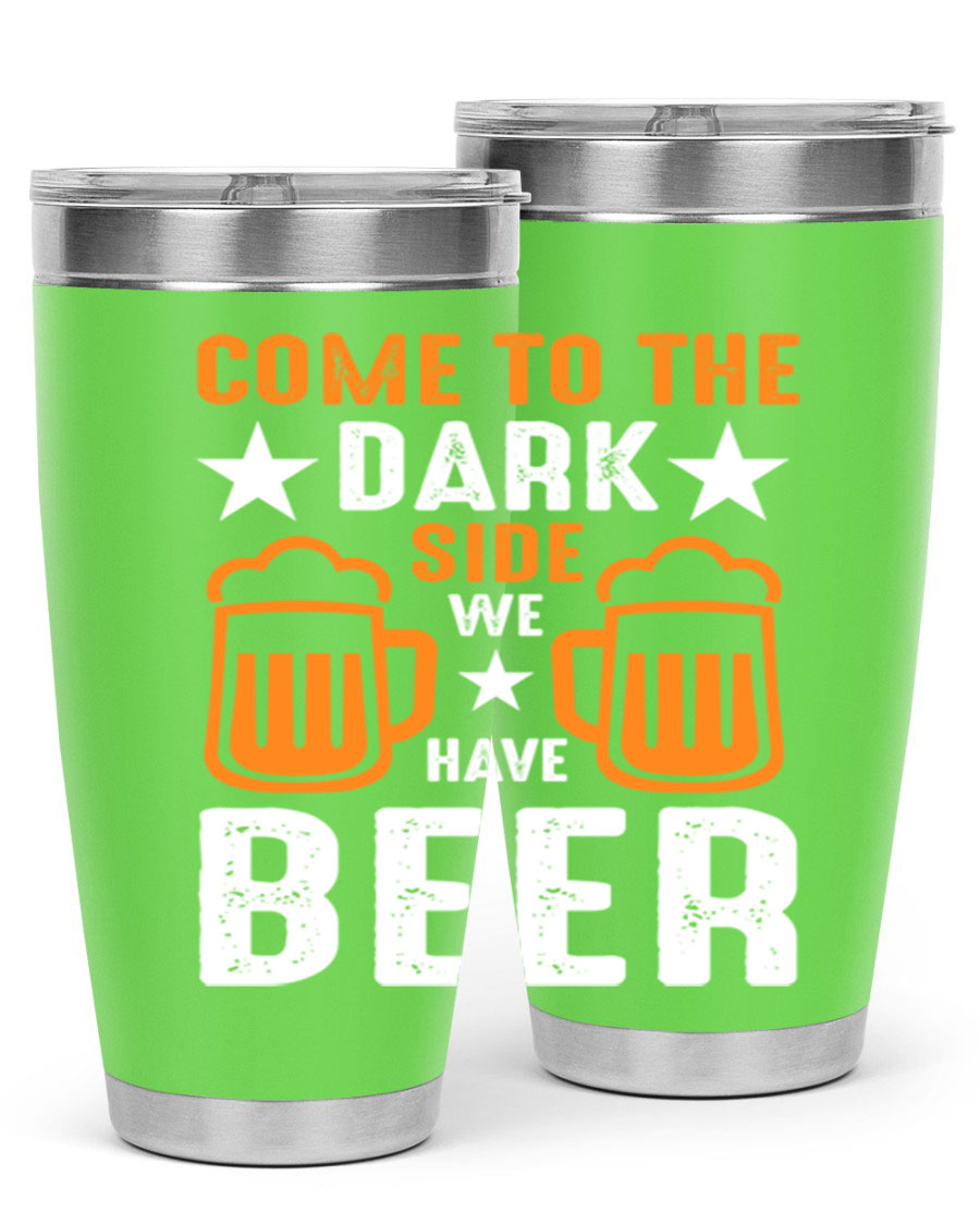 Come to the Dark Side 20oz Beer Tumbler made of stainless steel with a sleek design, featuring a drink-thru lid.
