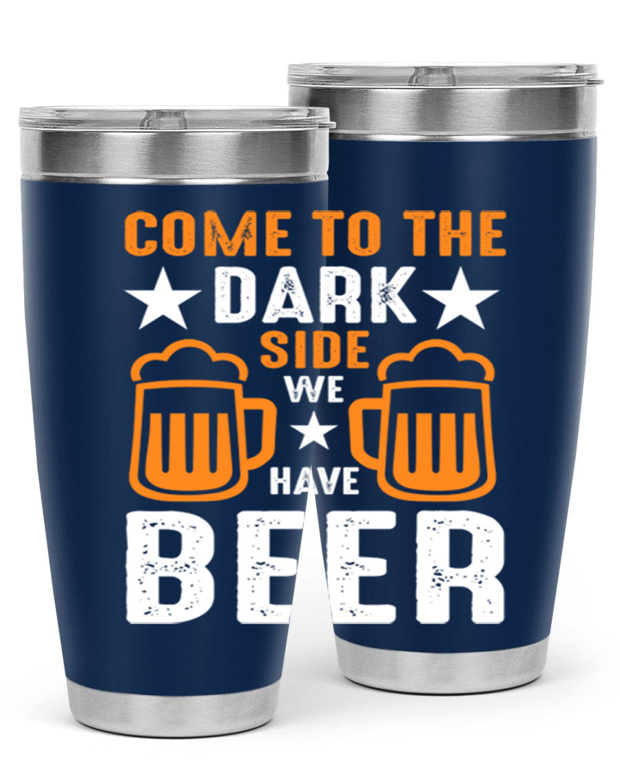 Come to the Dark Side 20oz Beer Tumbler made of stainless steel with a sleek design, featuring a drink-thru lid.