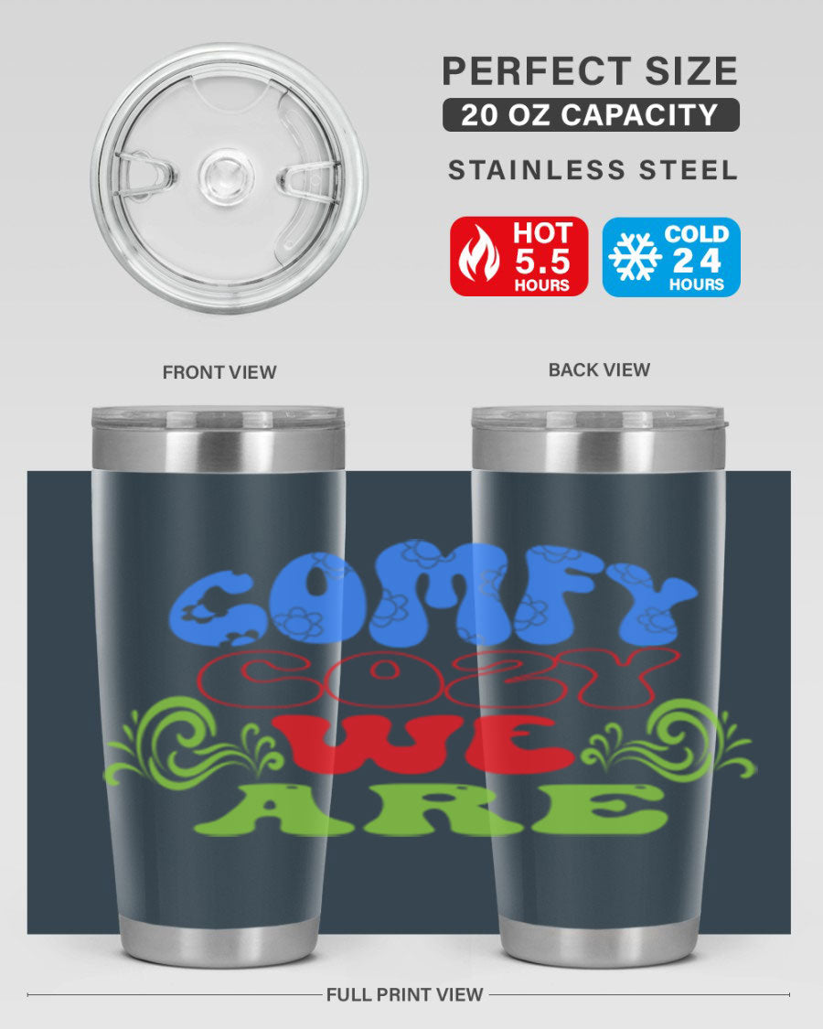 Comfy Cozy We Are 58# Winter Tumbler in stainless steel with a drink-thru lid, showcasing its sleek design and vibrant print.